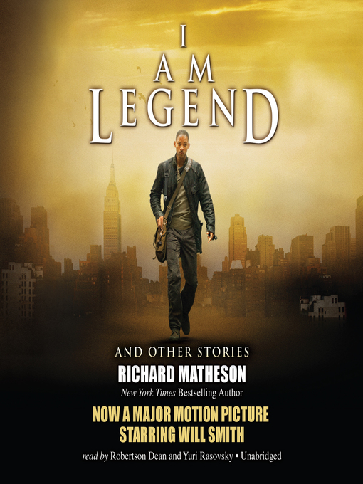 Title details for I Am Legend, and Other Stories by Richard Matheson - Available